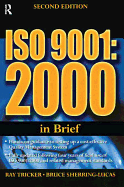ISO 9001: 2000 in Brief