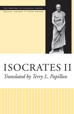 Isocrates II - Papillon, Terry L (Translated by)