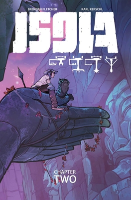 Isola Volume 2 - Fletcher, Brenden, and Kerschl, Karl, and Msassyk