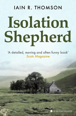 Isolation Shepherd - Thomson, Iain R.