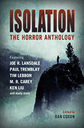Isolation: The Horror Anthology