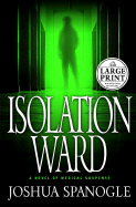 Isolation Ward
