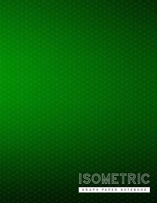 Isometric Graph Paper Notebook: Green Creative 3D Graph Paper 1/4 Inch Equilateral Triangle Engineer Notebook Drafting Paper Isometric pad - Studios, Rosa
