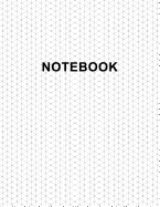Isometric Graph Paper Notebook: Large Size 8.5x11 110 Pages Subtle Light Grey Grid 1/4 Inch Equilateral Triangle Soft Cover Book for 3D Artwork, Game Level Design, Technical Drawing