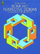 Isometric Perspective Designs and How to Create Them