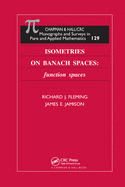 Isometries on Banach Spaces: function spaces