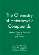 Isoquinolines, Volume 38, Part 2