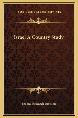 Israel a Country Study - Federal Research Division
