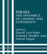 Israel: The Dynamics of Change and Continuity