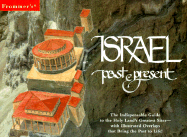 Israel: The Indispensable Guide to the Holy Land's Greatest Sites