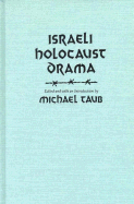 Israeli Holocaust Drama
