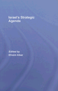 Israel's Strategic Agenda