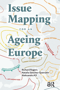 Issue Mapping for an Ageing Europe