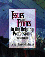Issues and Ethics in the Helping Professions