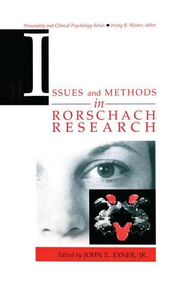 Issues and Methods in Rorschach Research - Exner Jr, John E (Editor)