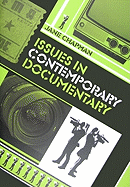 Issues in Contemporary Documentary