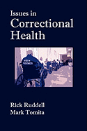 Issues in Correctional Health