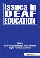 Issues in Deaf Education