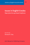 Issues in English Creoles: Papers from the 1975 Hawaii Conference