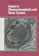 Issues in Gloerulonephritis and Renin System