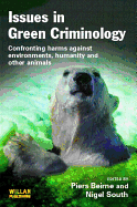 Issues in Green Criminology