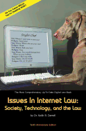 Issues in Internet Law: Society, Technology, and the Law, 10th Ed.