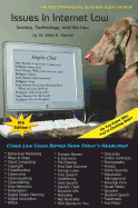 Issues in Internet Law: Society, Technology, and the Law, 8th Edition