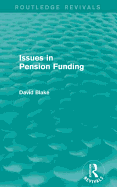 Issues in Pension Funding (Routledge Revivals)
