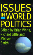 Issues in World Politics