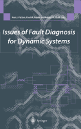 Issues of Fault Diagnosis for Dynamic Systems