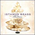 Isthmus Brass: Christmas