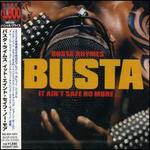 It Ain't Safe No More [Japan Bonus Track]