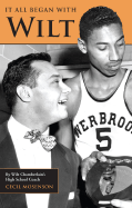 It All Began with Wilt