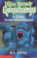 It Came from the Internet - Stine, R. L.