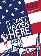 It Can't Happen Here