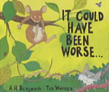 It Could Have Been Worse....
