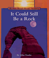 It Could Still Be a Rock