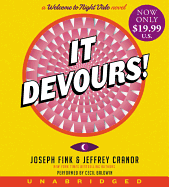 It Devours!: A Welcome to Night Vale Novel