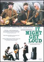 It Might Get Loud