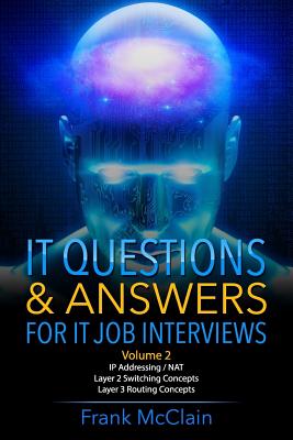 It Questions & Answers for It Job Interviews - McClain, Frank