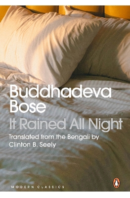 It Rained All Night - Bose, Buddhadeva, and Seely, Clinton B. (Translated by)