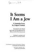 It Seems I Am a Jew: A Samizdat Essay on Soviet Mathematics