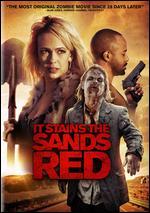 It Stains the Sands Red