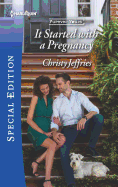 It Started with a Pregnancy