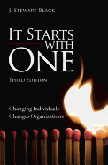 It Starts with One: Changing Individuals Changes Organizations