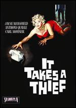 It Takes a Thief