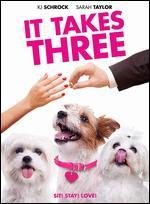 It Takes Three