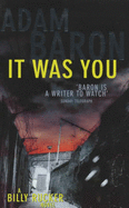 It Was You