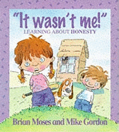 It Wasn't Me!