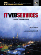 It Web Services: A Roadmap for the Enterprise